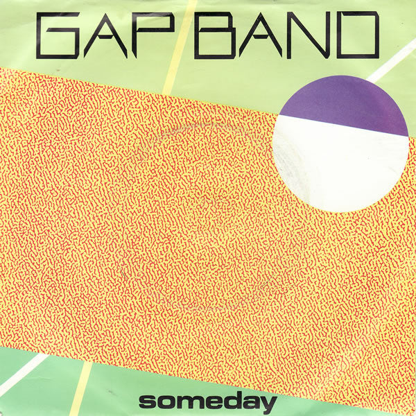 The Gap Band : Someday (7", Single)