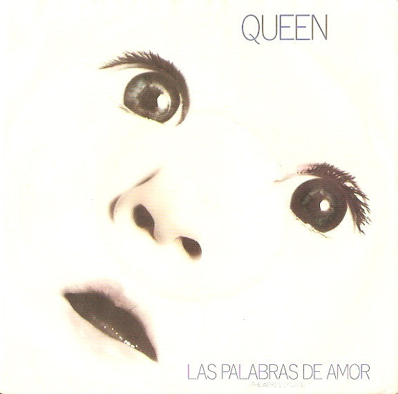 Queen : Las Palabras De Amor (The Words Of Love) (7", Single, Sol)