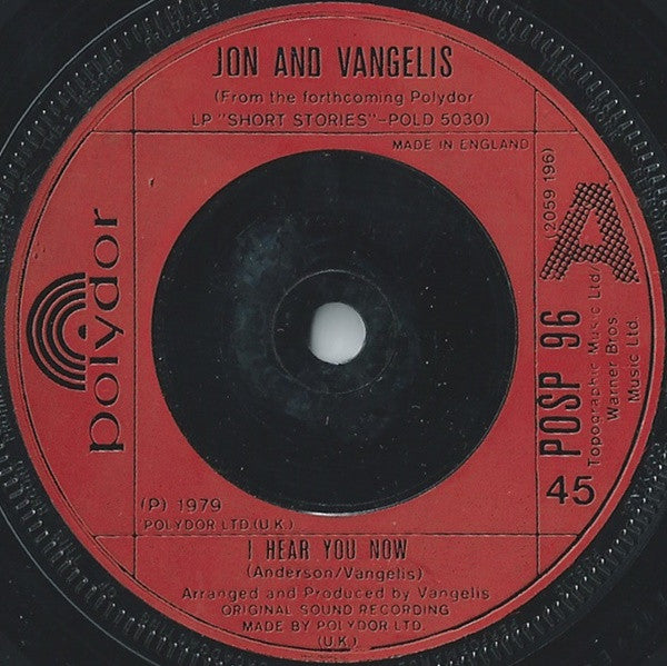 Jon & Vangelis : I Hear You Now (7", Single, Com)