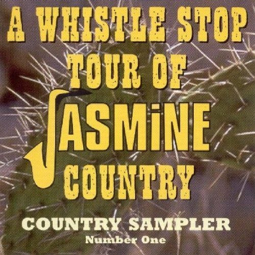 Various : A Whistle Stop Tour Of Jasmine Country - Country Sampler Number One (CD, Comp)