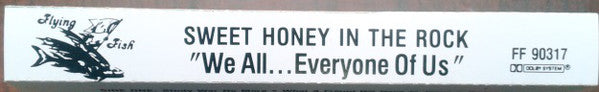 Sweet Honey In The Rock : We All...Everyone Of Us (Cass, Album)