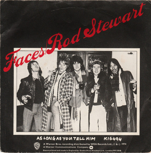 Faces (3) / Rod Stewart : You Can Make Me Dance, Sing Or Anything (Even Take The Dog For A Walk, Mend A Fuse, Fold Away The Ironing Board, Or Any Other Domestic Short Comings) (7", Single, Pus)