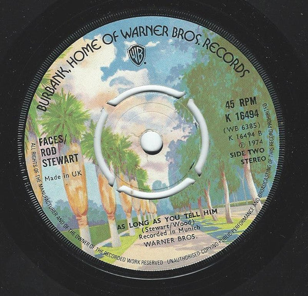 Faces (3) / Rod Stewart : You Can Make Me Dance, Sing Or Anything (Even Take The Dog For A Walk, Mend A Fuse, Fold Away The Ironing Board, Or Any Other Domestic Short Comings) (7", Single, Pus)