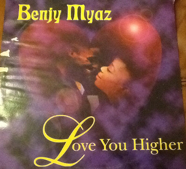 Benji Myaz : Love You Higher (12")
