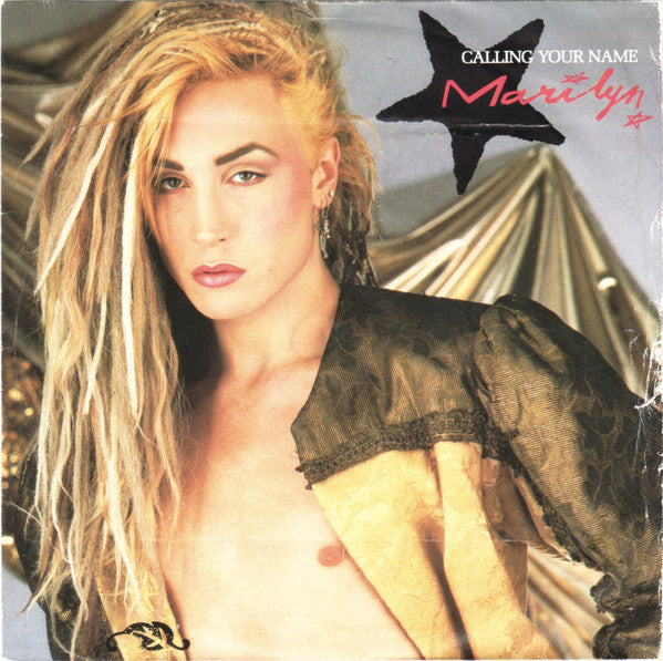 Marilyn : Calling Your Name (7", Single, Inj)