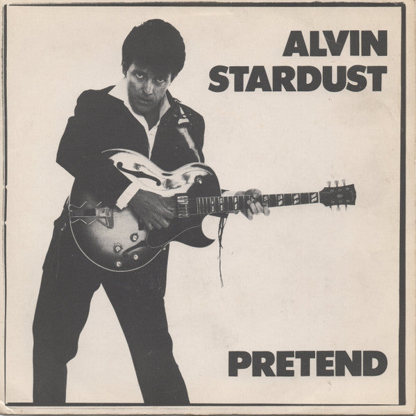 Alvin Stardust - Pretend (7) (Very Good Plus (VG)) - DaddyPop