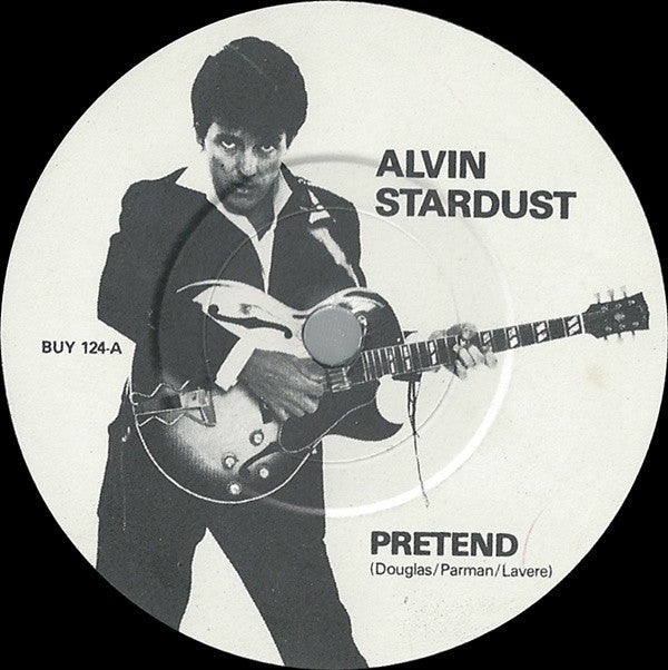 Alvin Stardust - Pretend (7) (Very Good Plus (VG)) - DaddyPop