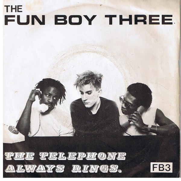 Fun Boy Three : The Telephone Always Rings (7", Single, Blu)