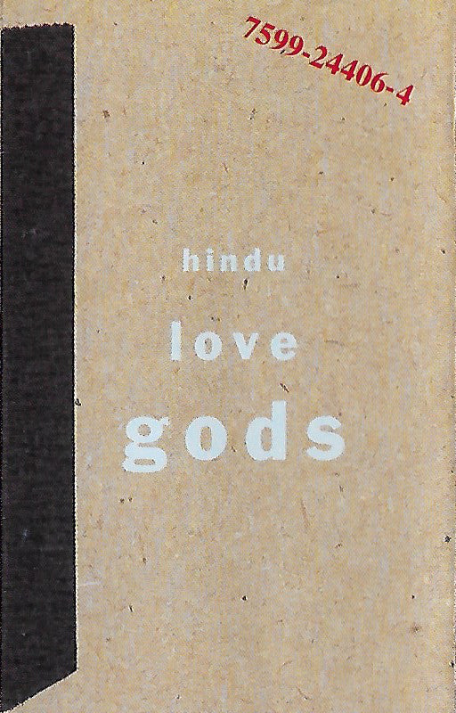 Hindu Love Gods : Hindu Love Gods (Cass, Album)