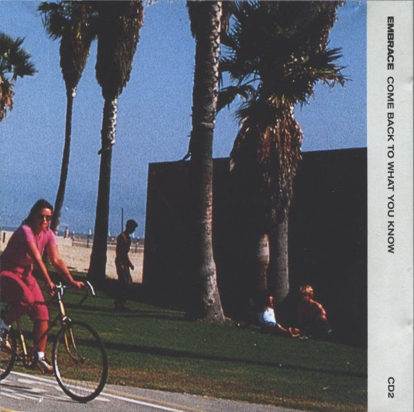 Embrace : Come Back To What You Know (CD, Single, CD2)