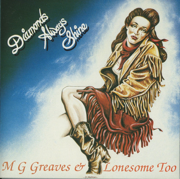 MG Greaves And The Lonesome Too : Diamonds Always Shine (CD, Album)