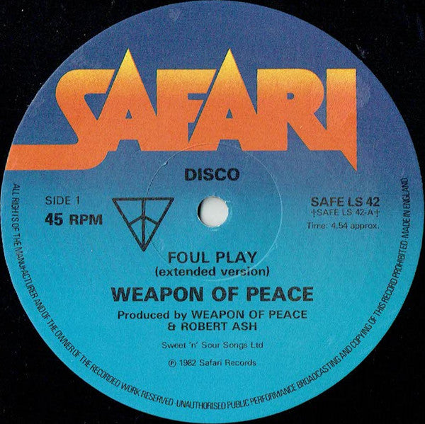 Weapon Of Peace : Foul Play (12")
