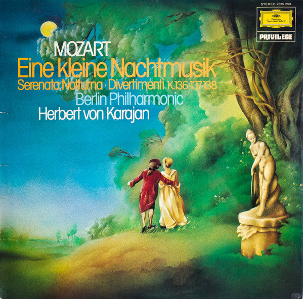 Wolfgang Amadeus Mozart - Berliner Philharmoniker, Herbert von Karajan : Eine Kleine Nachtmusik, Serenata Notturna, Divertimenti K.136∙135∙138 (LP, Comp, RE)