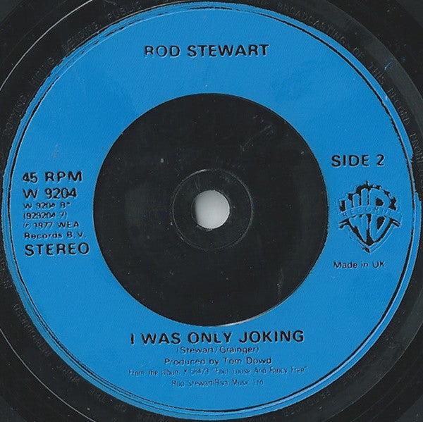 Rod Stewart : Some Guys Have All The Luck (7", Single, Blu)