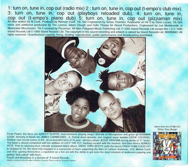 Freak Power : Turn On, Tune In, Cop Out (CD, Single)