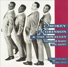 The Miracles : Whatever Makes You Happy - More Of The Best (1961-1971) (CD, Album, Comp)