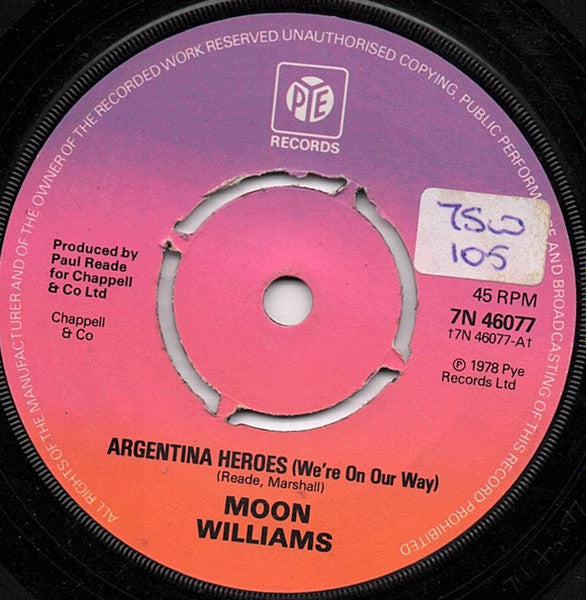 Moon Williams : Argentina Heroes (We're On Our Way) (7")