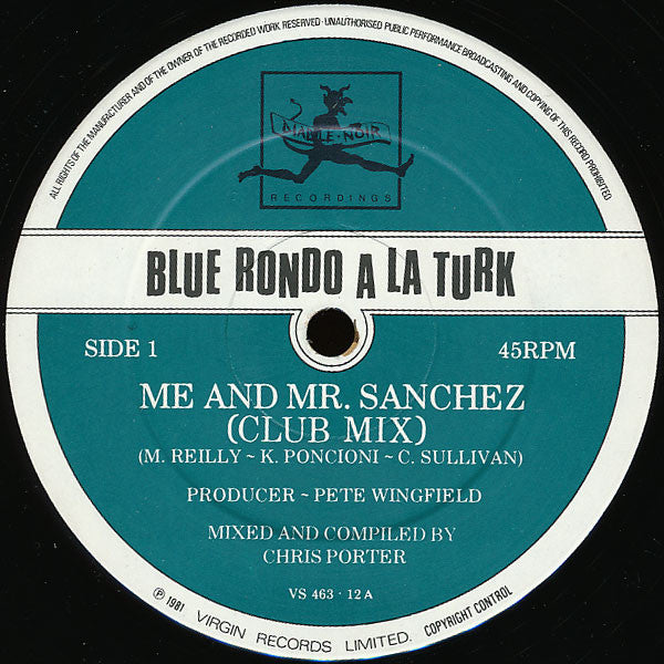 Blue Rondo À La Turk : Me And Mr. Sanchez (12", Single)