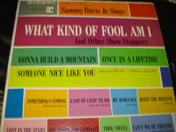 Sammy Davis Jr. : Sammy Davis Jr. Sings What Kind Of Fool Am I And Other Show-Stoppers (LP, Album)