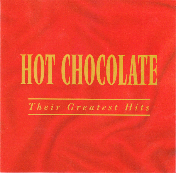 Hot Chocolate : Their Greatest Hits (CD, Comp, RE)