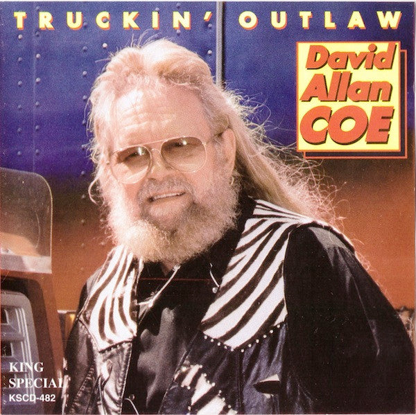 David Allan Coe : Truckin' Outlaw (CD, Album)