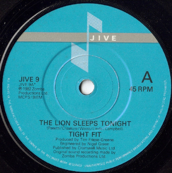 Tight Fit : The Lion Sleeps Tonight (7", Single)