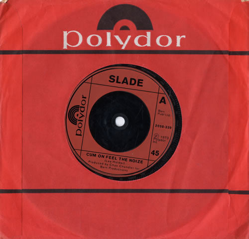 Slade : Cum On Feel The Noize (7", Single, Mono, Inj)