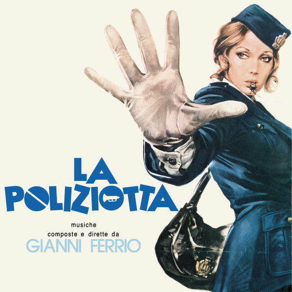 Gianni Ferrio : La Poliziotta (LP, Album, Ltd, RE, RM)