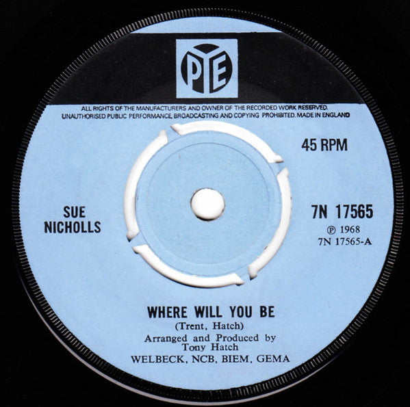 Sue Nicholls : Where Will You Be (7", Single, Kno)