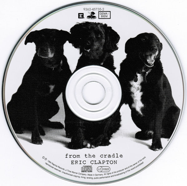 Eric Clapton : From The Cradle (CD, Album, WMM)
