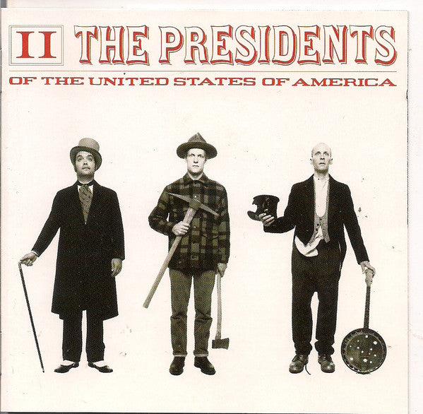 The Presidents Of The United States Of America : II (CD, Album, RP)