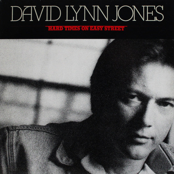 David Lynn Jones : Hard Times On Easy Street (LP, Album)