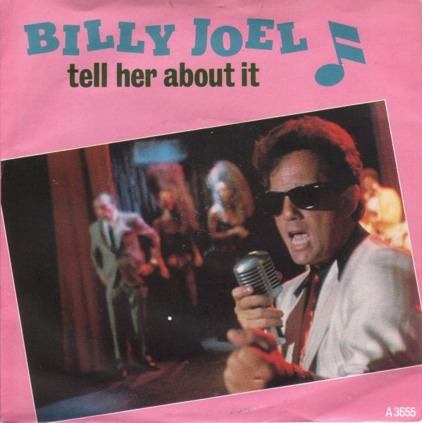 Billy Joel : Tell Her About It (7", Single, Pap)