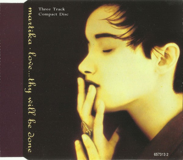 Martika : Love...Thy Will Be Done (CD, Single)