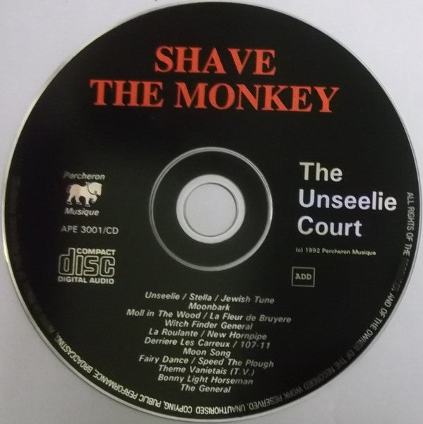 Shave The Monkey : The Unseelie Court (CD, Album)