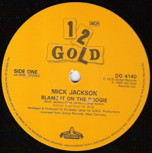 Mick Jackson : Blame It On The Boogie / Weekend / Married Man (12")