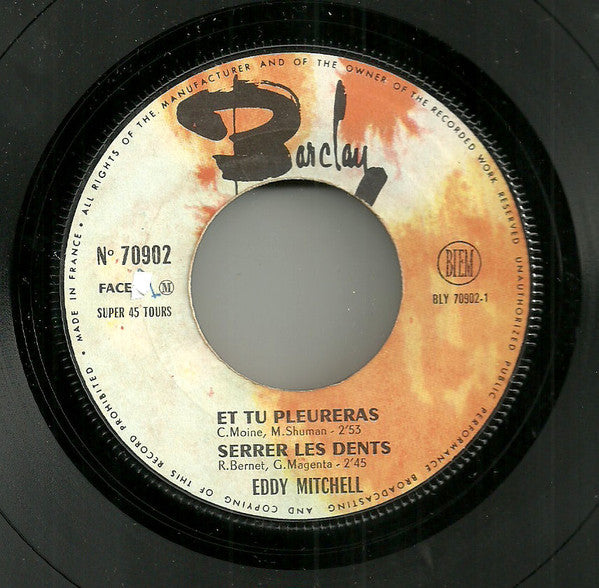 Eddy Mitchell - Et Tu Pleureras (7) (Very Good Plus (VG)) - DaddyPop