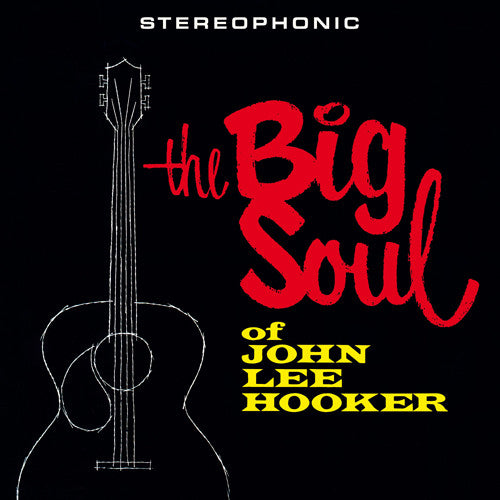 John Lee Hooker : The Big Soul (LP, Album, Ltd, RE, 180)