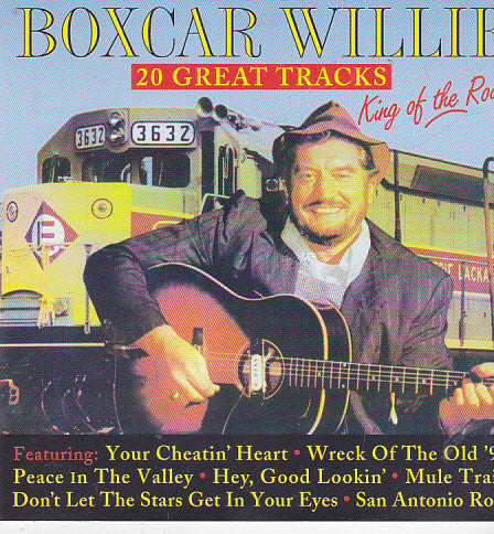 Boxcar Willie : King Of The Road (CD, Comp, RE)