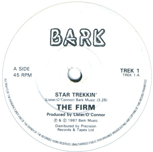 The Firm : Star Trekkin' (7", Single, Dam)