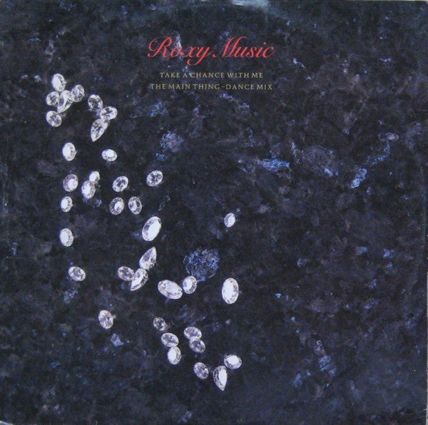 Roxy Music - Take A Chance With Me The Main Thing - Dance Mix (12) (Very Good Plus (VG)) - DaddyPop