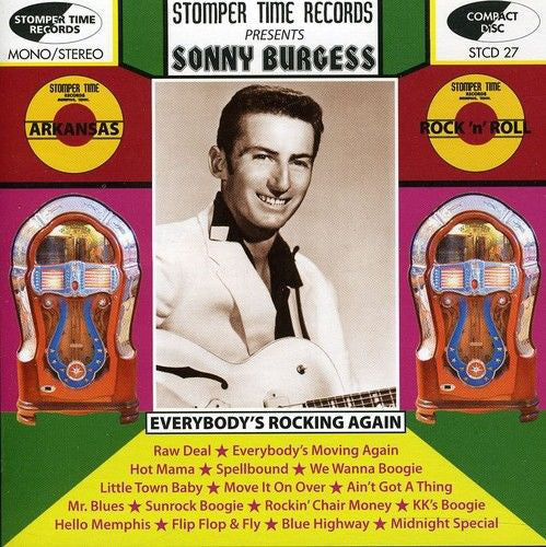 Sonny Burgess : Everybody's Rocking Again (CD, Comp)
