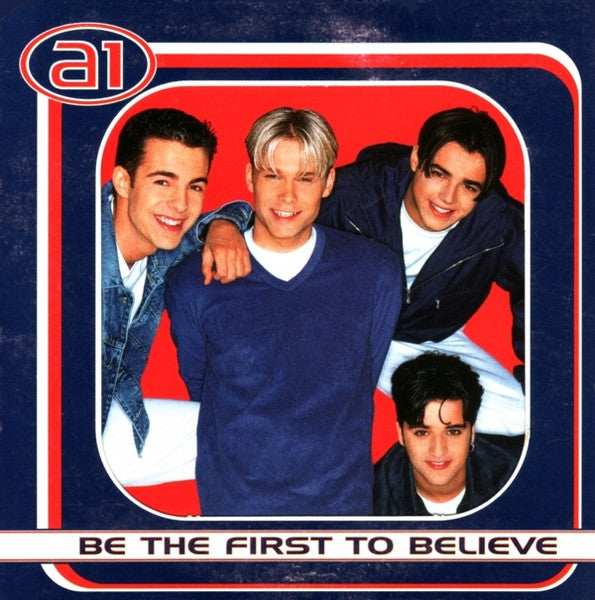 A1 - Be The First To Believe (CD) (Very Good Plus (VG)) - DaddyPop
