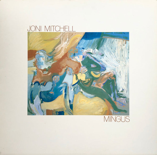 Joni Mitchell : Mingus (LP, Album, Gat)