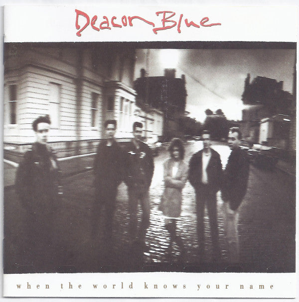 Deacon Blue : When The World Knows Your Name (CD, Album)