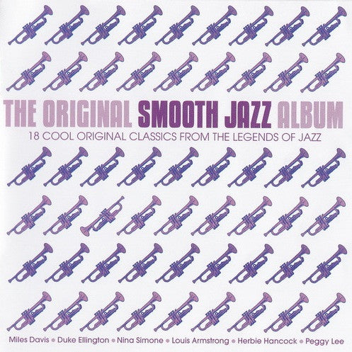 Various : The Original Smooth Jazz Album (CD, Comp)