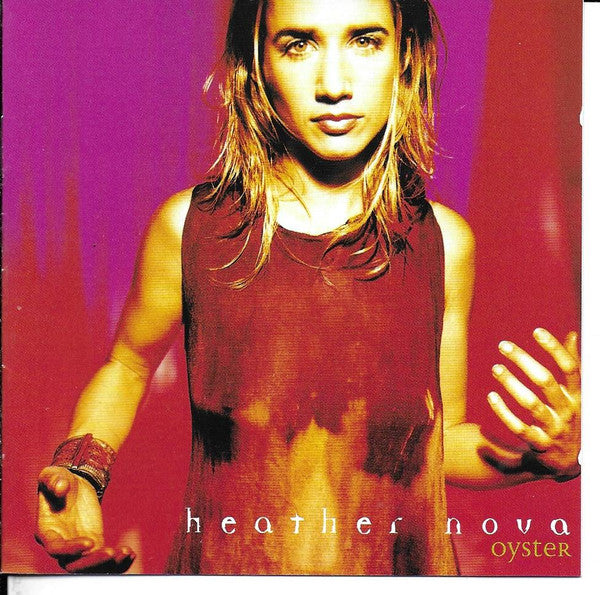 Heather Nova : Oyster (CD, Album, RE, RP)