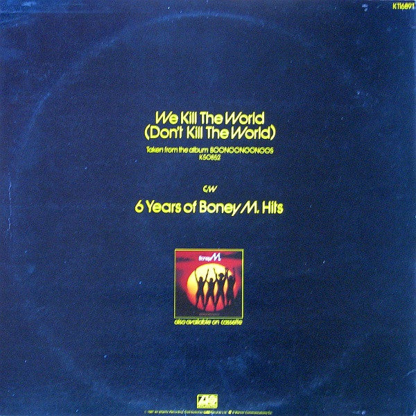 Boney M. : We Kill The World (Don't Kill The World) (12", Single, Comp)