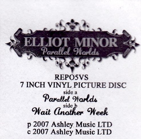 Elliot Minor : Parallel Worlds (7", Single, Pic)