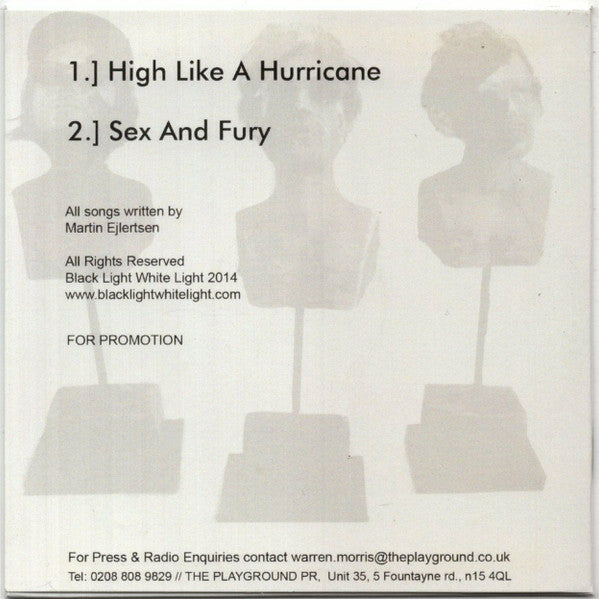 Black Light White Light : High Like A Hurricane (CDr, Single, Promo)